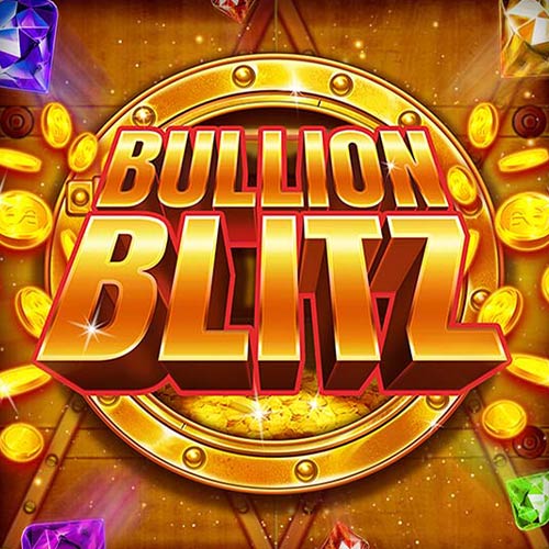 Bullion Blitz Power Play