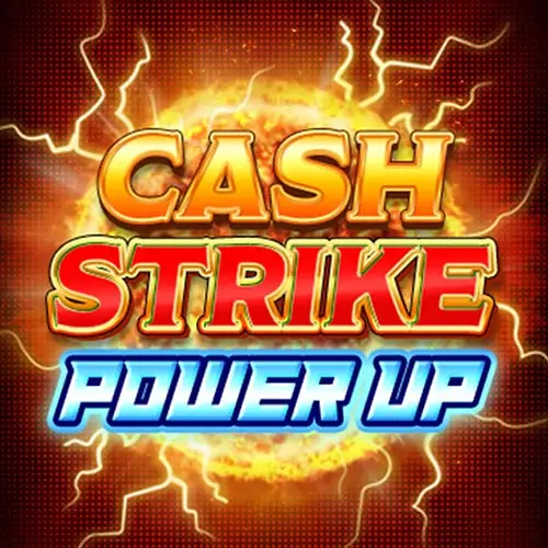 Cash Strike Power Up