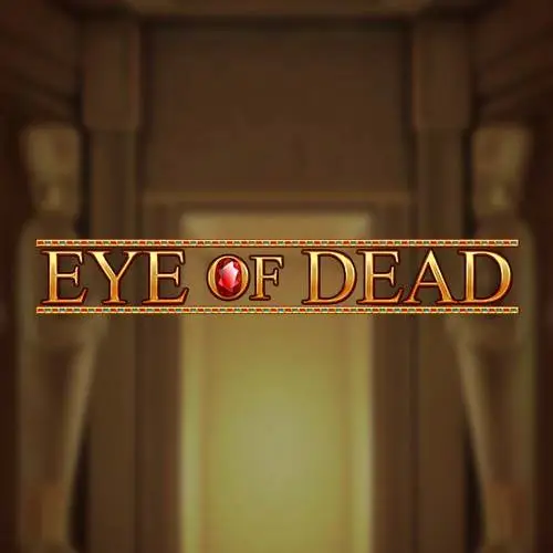 Eye of Dead