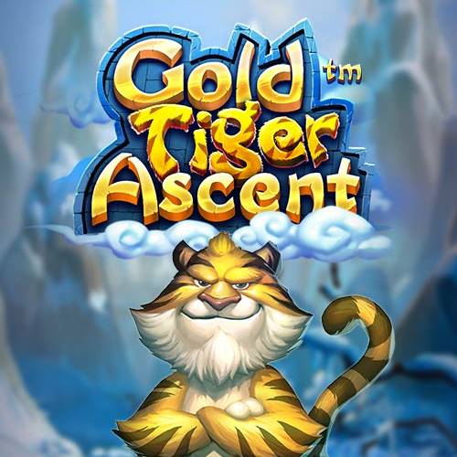 Gold Tiger Ascent