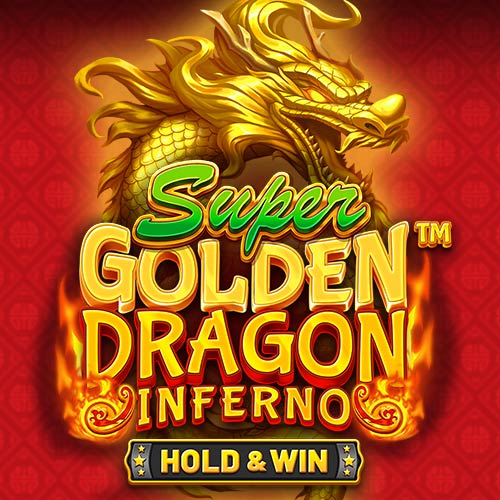 Super Golden Dragon Inferno