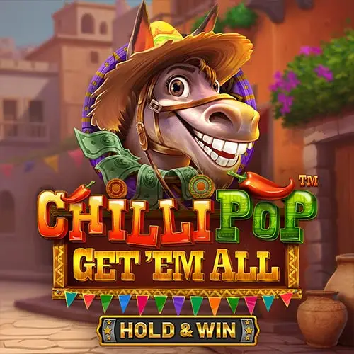 ChilliPop Get em All HOLD and WIN