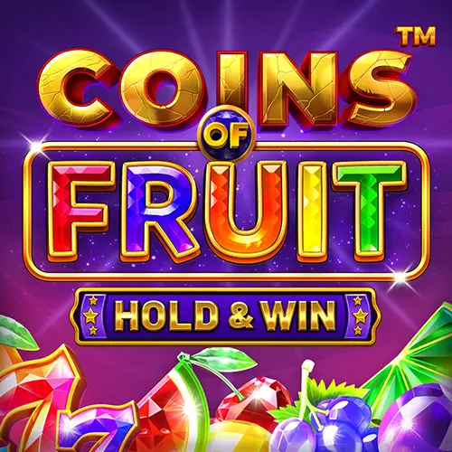 Coins of Fruit Hold and Win