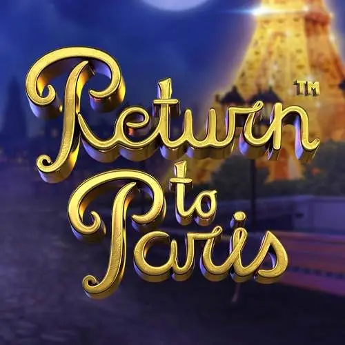 Return to Paris