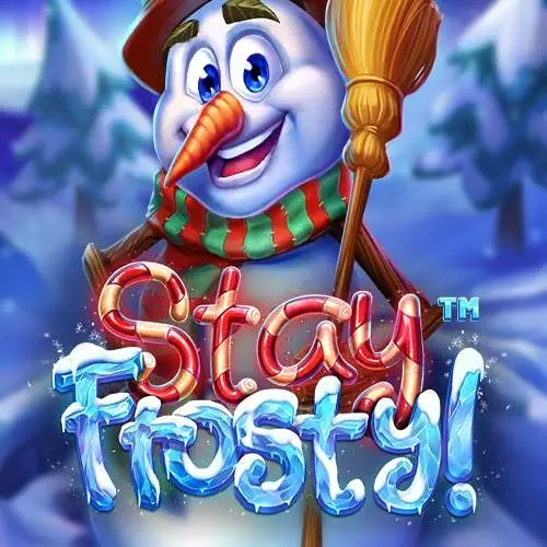 Stay Frosty