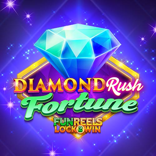 Diamond Rush Fortune