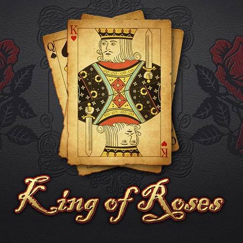 King Of Roses