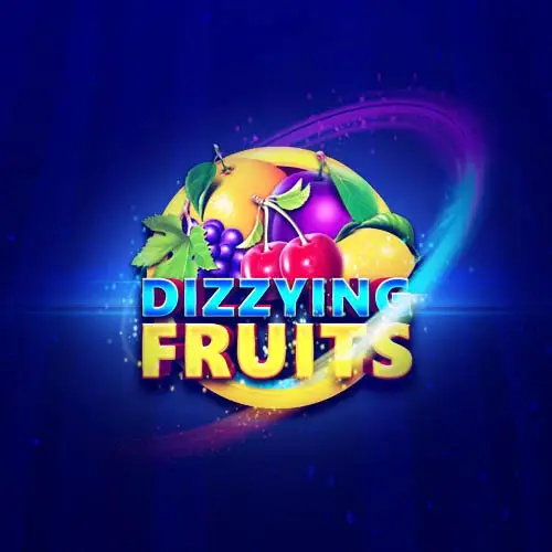 Dizzying Fruits