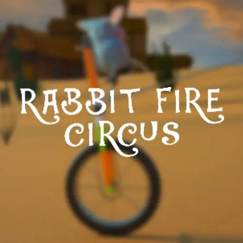 Rabbit Fire Circus