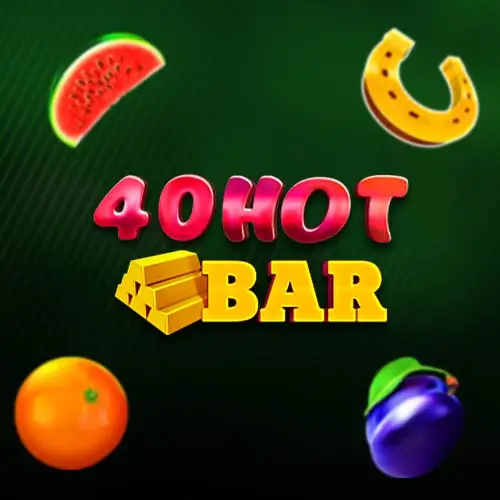 40 Hot Bar