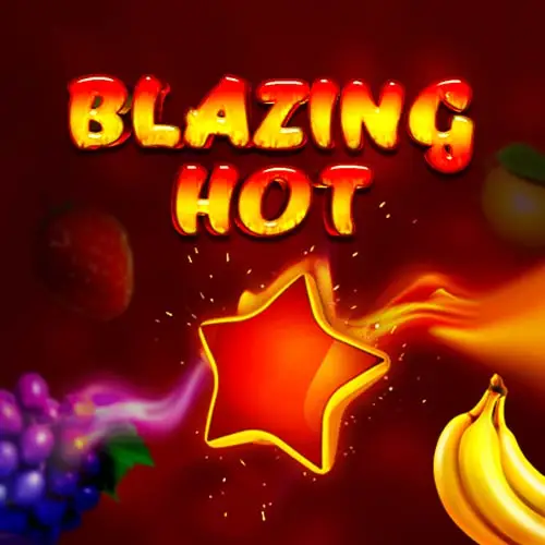 Blazing Hot