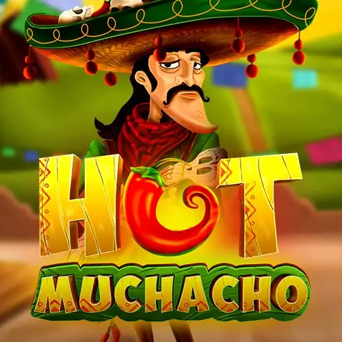 Hot Muchacho