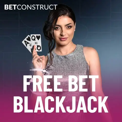Free Bet Blackjack Lobby