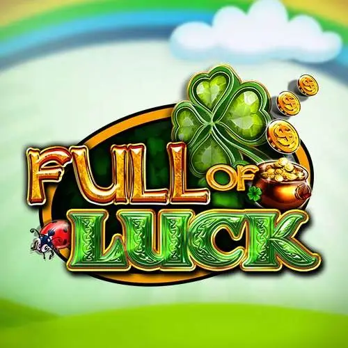 Full Of Luck