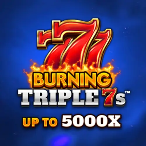 Burning Triple 7s