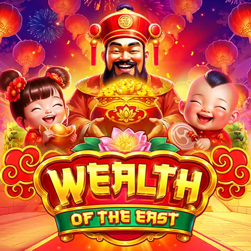 Wealth of the East