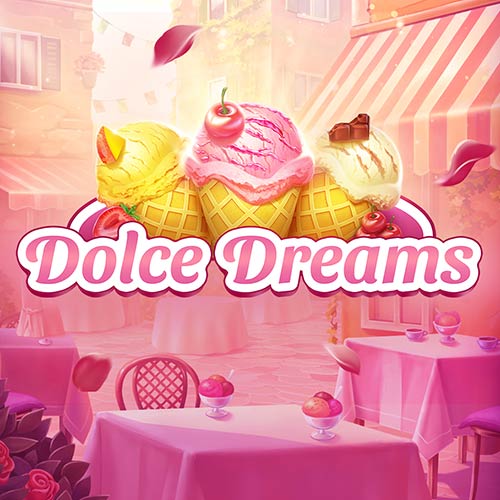 Dolce Dreams