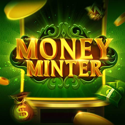 Money Minter