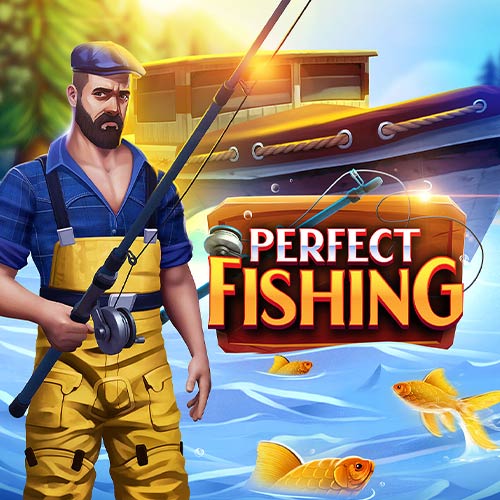 Perfect Fishing