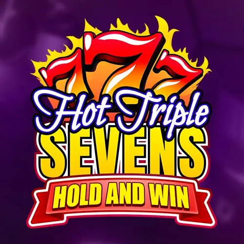 Hot Triple Sevens Hold and Win