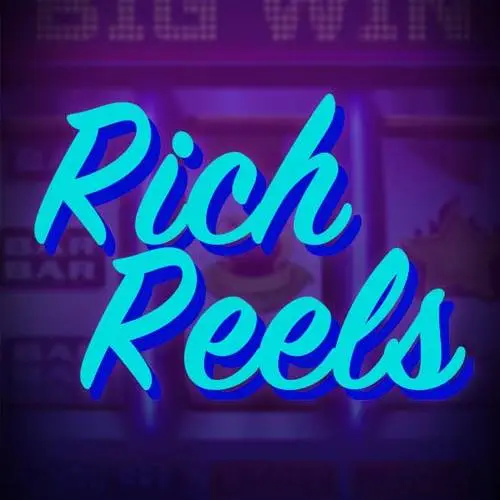 Rich Reels