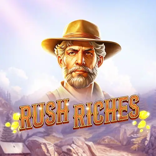 Rush Riches