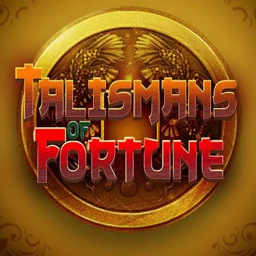 Talismans of Fortune