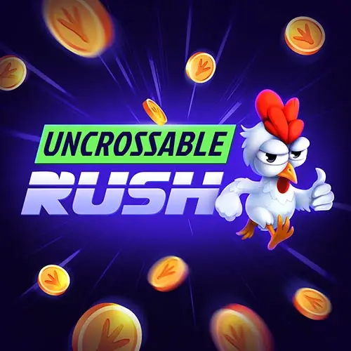 Uncrossable Rush