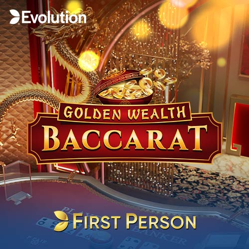 First Person Golden Wealth Baccarat