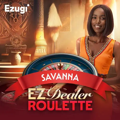 EZ Dealer Roulette Savanna