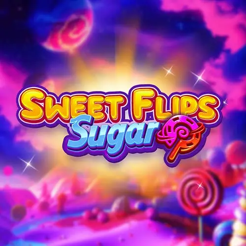 Sweet Flips Sugar