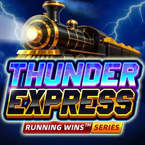 Thunder Express RUNNING WINS