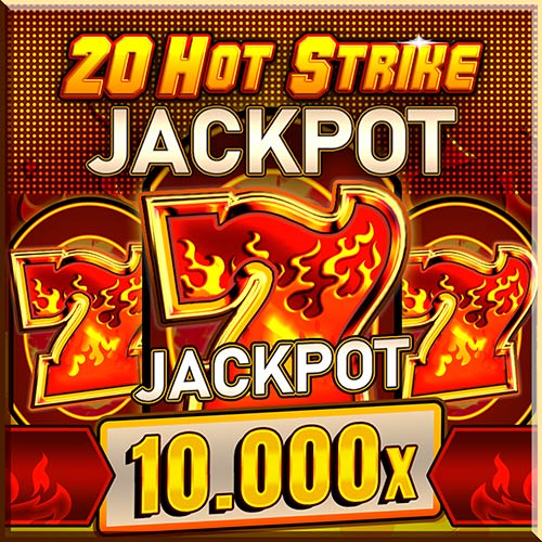 20 Hot Strike Jackpot