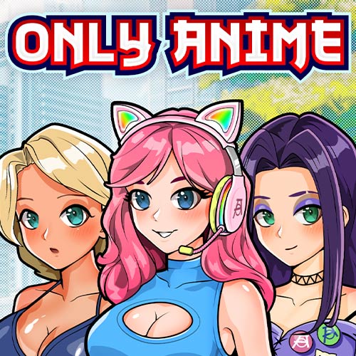 Only Anime