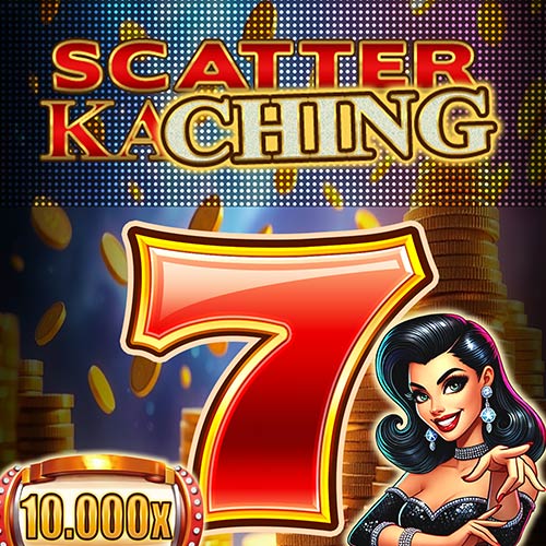 Scatter Kaching