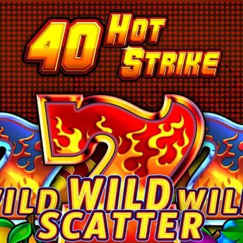 40 Hot Strike