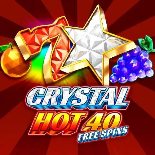 Crystal Hot 40 Free Spins