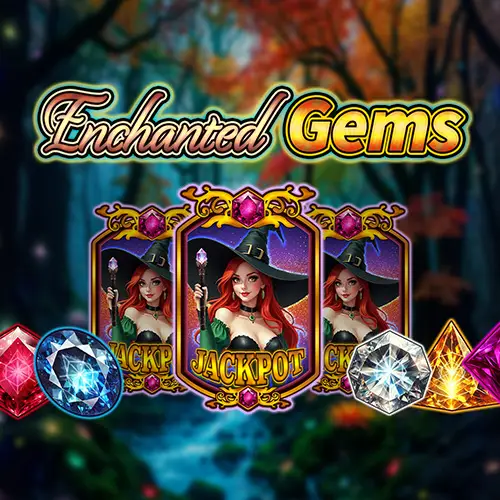 Enchanted Gems