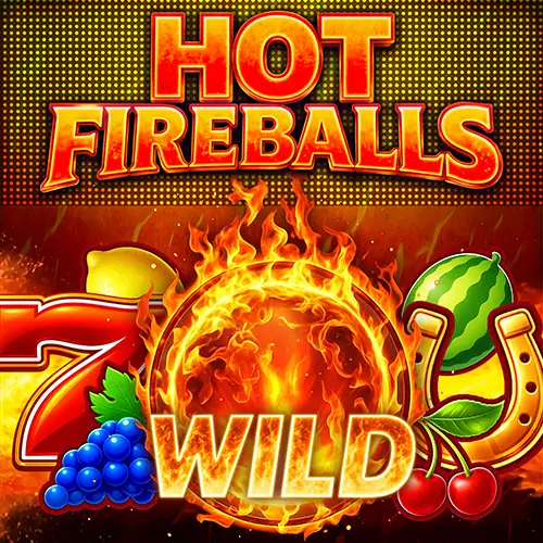 Hot Fireballs