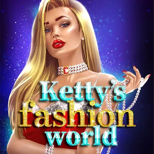 Ketty's Fashion World