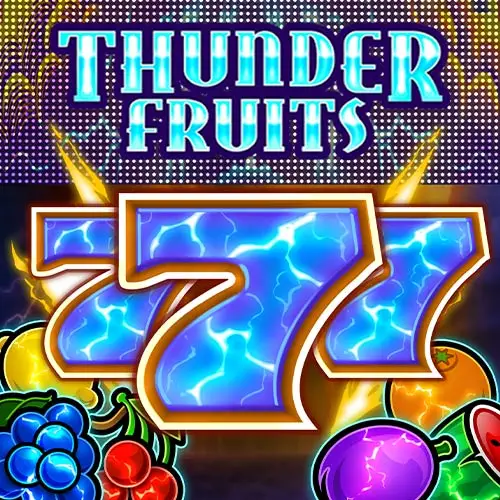 Thunder Fruits