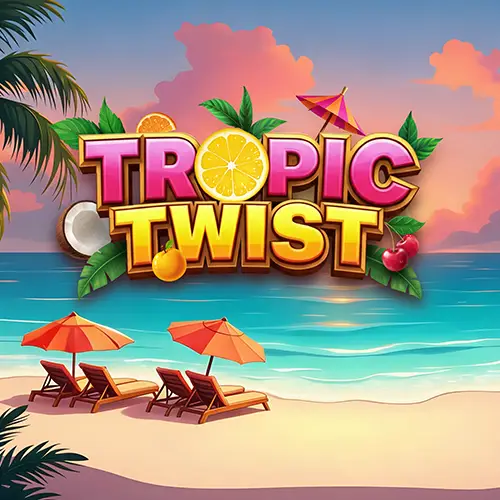 Tropic Twist