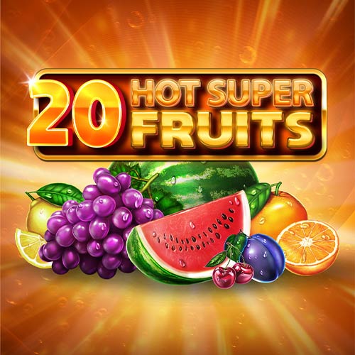 20 Hot Super Fruits