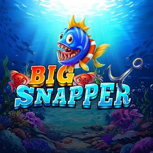 Big Snapper
