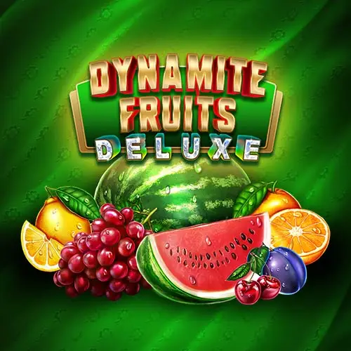 Dynamite Fruits Deluxe