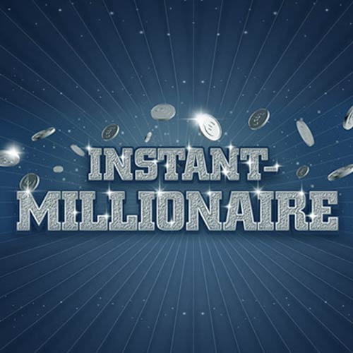 Instant Millionaire