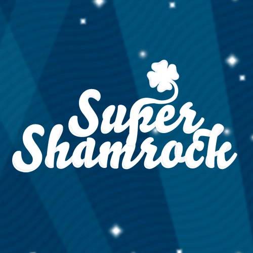 Super Shamrock