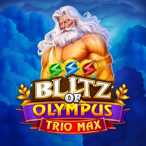 Blitz of Olympus Trio Max