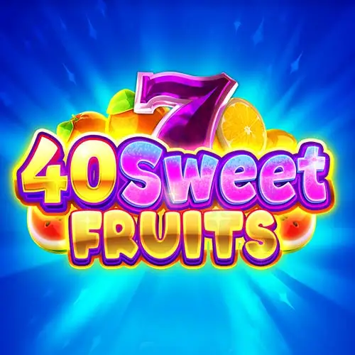 40 Sweet Fruits