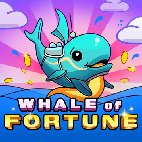 Whale of Fortune